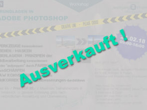 Adobe Photoshop Beginner Workshop – AUSVERKAUFT !!