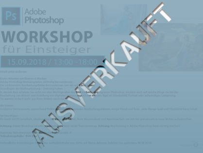 Photoshop Einsteiger Workshop - AUSVERKAUFT!!